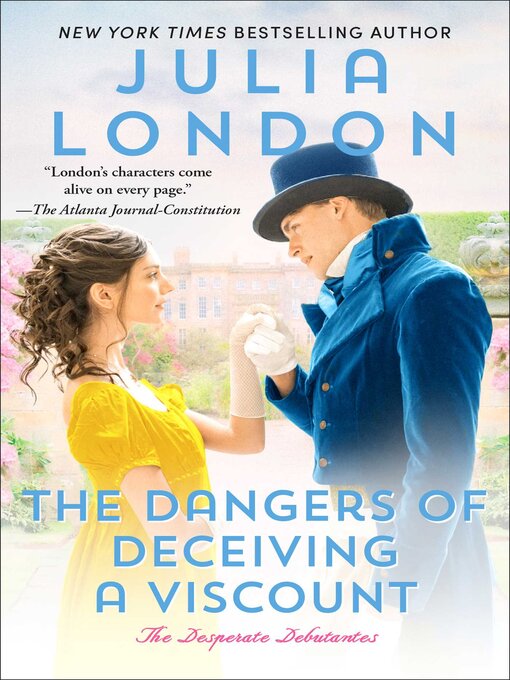 Title details for The Dangers of Deceiving a Viscount by Julia London - Wait list